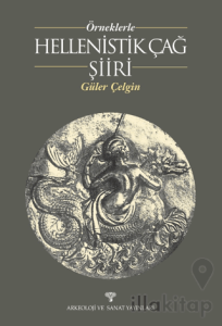 Örneklerle Hellenistik Çağ Şiiri