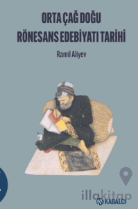 Orta Çağ Doğu Rönesans Edebi̇yatı Tari̇hi̇