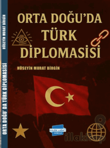 Orta Doğu’da Türk Diplomasisi