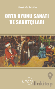 Orta Oyunu Sanatı ve Sanatçıları