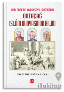 Ortaçağ İslam Dünyasında Bilim