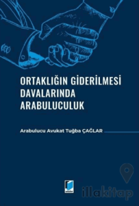 Ortaklığın Giderilmesi Davalarında Arabuluculuk