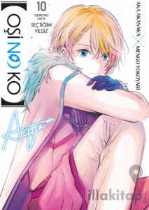 Oşi No Ko 10. Cilt