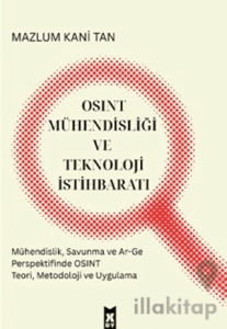 OSINT Mühendisliği ve Teknoloji İstihbaratı