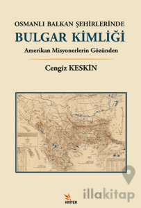 Osmanlı Balkan Şehirlerinde Bulgar Kimliği