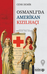 Osmanlı’da Amerikan Kızılhaçı