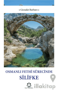 Osmanlı Fethi Sürecinde Silifke