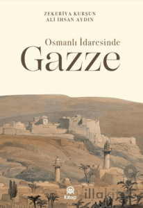 Osmanlı İdaresinde Gazze