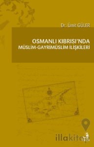 Osmanlı Kıbrısı'nda Müslim - Gayrimüslim İlişkileri