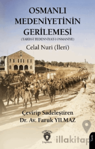 Osmanlı Medeniyetinin Gerilemesi