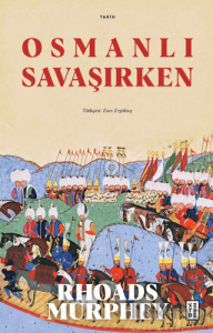 Osmanlı Savaşırken