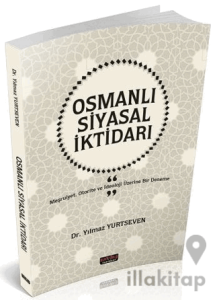 Osmanlı Siyasal İktidarı