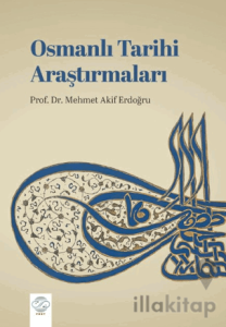 Osmanlı Tarihi Araştırmaları