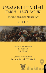 Osmanlı Tarihi (Tarih-i Ebu’l Faruk) Cilt 5