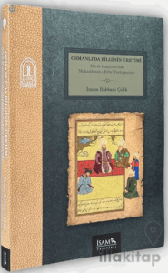 Osmanlıda Bilginin Üretimi
