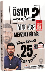 ÖSYM Böyle Sorar 2026 MEB AGS Mevzuat Bilgisi Tamamı PDF Çözümlü 25 Deneme Sınavı