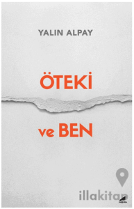 Öteki ve Ben