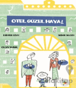 Otel Güzel Hayal