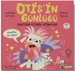 Otiş’in Günlüğü – Doktora Gitmek İstemiyor