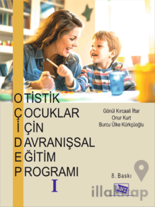 Otistik Çocuklar için Davranışsal Eğitim Programı 1