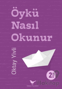 Öykü Nasıl Okunur