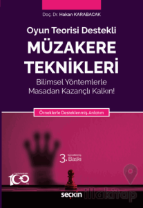 Oyun Teorisi Destekli Müzakere Teknikleri