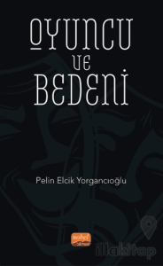 Oyuncu ve Bedeni