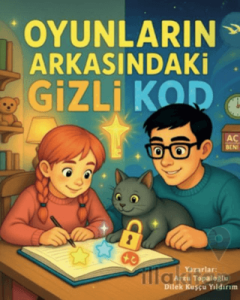 Oyunların Arkasındaki Gizli Kod