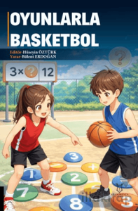 Oyunlarla Basketbol