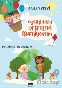 Oyunlarla Değerleri Öğreniyorum