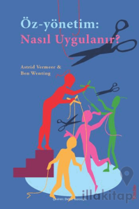 Öz-Yönetim: Nasıl Uygulanır?