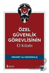 Özel Güvenlik Görevlisinin El Kitabı