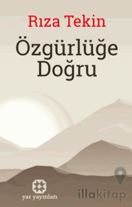 Özgürlüğe Doğru