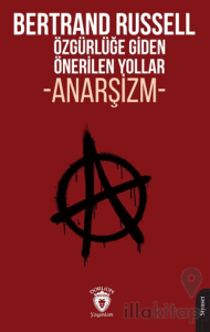 Özgürlüğe Giden Önerilen Yollar Anarşizm