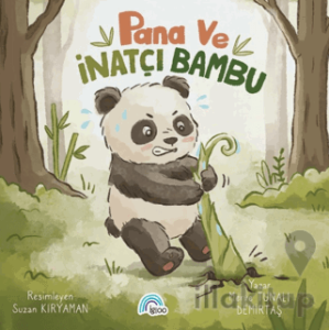 Pana ve İnatçı Bambu