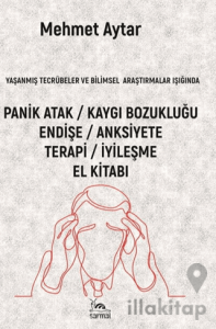 Panik Atak / Kaygı Bozukluğu