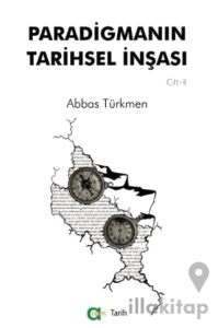 Paradigmanın Tarihsel İnşası 2. Cilt