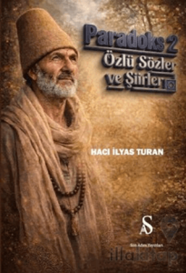 Paradoks 2 - Özlü Sözler ve Şiirler