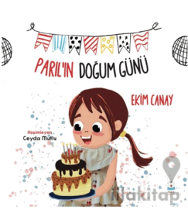 Parıl’ın Doğum Günü
