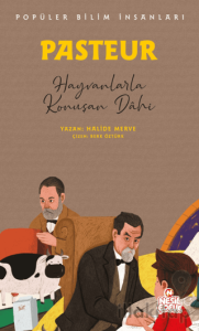 Pasteur (Popüler Bilim İnsanları)