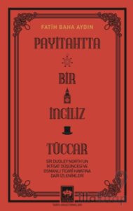 Payitahtta Bir İngiliz Tüccar