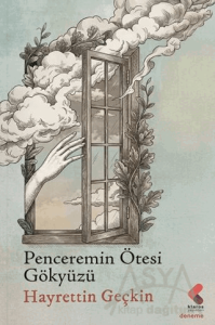 Penceremin Ötesi Gökyüzü