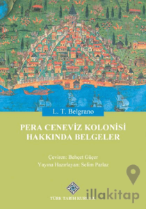 Pera Ceneviz Kolonisi Hakkında Belgeler
