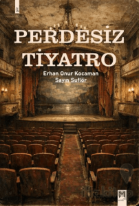 Perdesiz Tiyatro