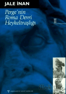 Perge'nin Roma Devri Heykeltraşlığı - II