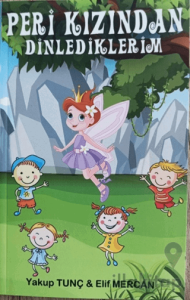 Peri Kızından Dinlediklerim