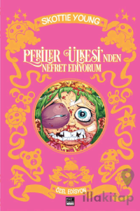 Periler Ülkesi'nden Nefret Ediyorum Özel Edisyon