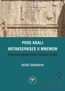 Pers Kralı Artakserkses II Mnemon
