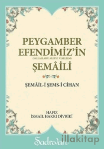 Peygamber Efendimiz'in Şemaili
