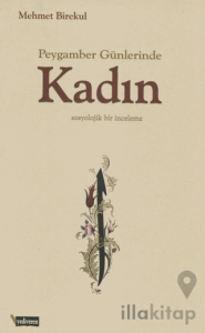 Peygamber Günlerinde Kadın